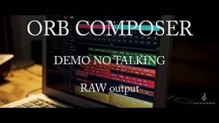 Orb Composer Raw Music [upl. by Noella708]