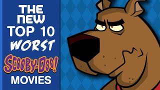 THE NEW TOP 10 WORST SCOOBYDOO MOVIES  ToonGrin 10s [upl. by Gronseth]