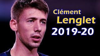 Clément Lenglet Centreback Skills 20192020 [upl. by Kenna769]