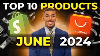 ⭐️ TOP 10 PRODUCTS TO SELL IN JUNE 2024  DROPSHIPPING SHOPIFY [upl. by Kinson]