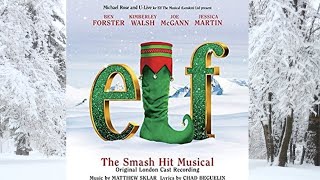 A Christmas Song  Elf The Musical London Soundtrack [upl. by Iroj]