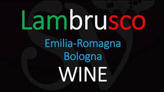 How to Pronounce Lambrusco Italian Sparkling Wine Pronunciation [upl. by Stacee]