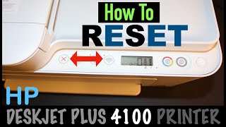 HP DeskJet Plus 4100 Reset Restore SetUp Mode [upl. by Mignonne]