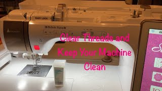 Clear Threads and Keep Your SewingEmbroidery Machine Clean [upl. by Llewsor936]