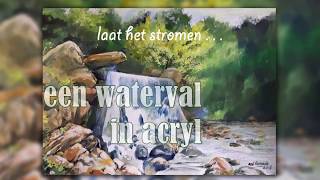 Een waterval in acryl [upl. by Neddra233]