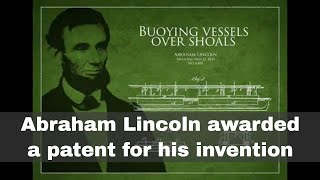 22nd May 1849 Abraham Lincoln issued a patent for his invention [upl. by Mezoff84]