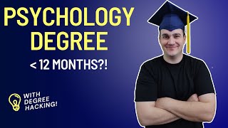 quotHACKquot a Psychology Degree in less than 12 Months Heres how [upl. by Eberta494]