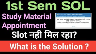 SOL First Semester study material Slot not Available problem sol first semester study material 2023 [upl. by Atteniuq]