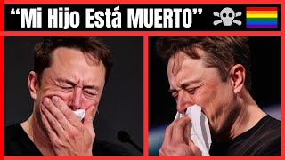 ELON MUSK quotLa Ideología 𝐆é𝐧𝐞𝐫𝐨 MATÓ a mi Hijoquot 🏳️‍🌈 [upl. by Aicilana394]