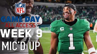 NFL Week 9 Micd Up quotThat was unbelievablequot  Game Day All Access [upl. by Iseabal]