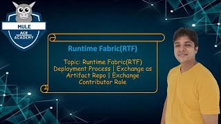 Runtime FabricRTF Deployment Process  Exchange as Artifact Repository  Exchange Contributor Role [upl. by Tavie]