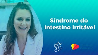 SÍNDROME DO INTESTINO IRRITÁVEL entenda o que é [upl. by Germain]