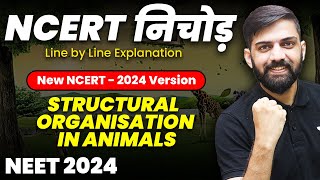 NCERT निचोड़ on Structural Organisation  NCERT Biology Line by Line Explanation for NEET 2024 [upl. by Gusta817]