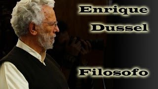 Filosofía Política en América Latina Hoy Enrique Dussel  parte1de8 [upl. by Hayden]