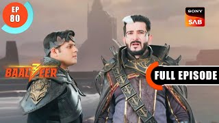 Baalveer Ko Maarne Ki Planning  Baalveer S3  Ep 80  Full Episode  12 Aug 2023 [upl. by Armallas194]