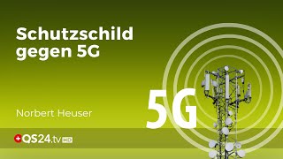 Schutz vor 5GStrahlung Die GegenfrequenzTechnologie  Erfahrungsmedizin  QS24 [upl. by Nytsuj]