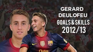 Gerard Deulofeu  Goals amp Skills  Barcelona B  201213 [upl. by Corby]