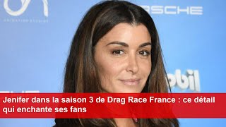 Jenifer dans la saison 3 de Drag Race France  ce détail qui enchante ses fans [upl. by Yendys]