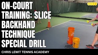 OnCourt Training Slice Backhand Technique Special Drill [upl. by Willy528]