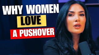 why women love a pushoverthe truth about redflags [upl. by Nevsa]