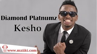 Diamond Platnumz  Kesho Official Audio Song  Diamond Singles [upl. by Avigdor]