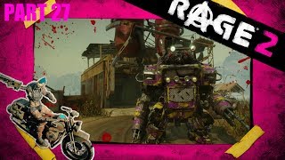 RAGE 2  Part 27  The Stanley Express And Drivable Mech [upl. by Luisa]