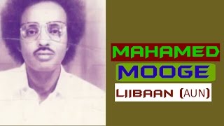 Mohamed Mooge LiibaanNabsiga Hiisha Kaban [upl. by Kinom578]