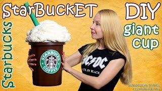 How To Make Giant Starbucks Cup  DIY Starbucks Storage Bucket StarBuckET [upl. by Atteiram953]