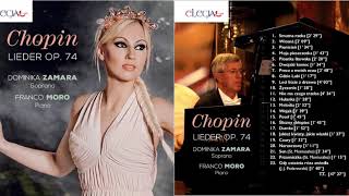 F Chopin OP 74  Czary  Dominika Zamara soprano Franco Moro pianoforte [upl. by Crispas80]