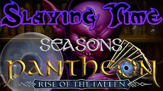 😈Slaying Time in Pantheon😈EARLY ACCESS DEC 13th [upl. by Nylirehs]