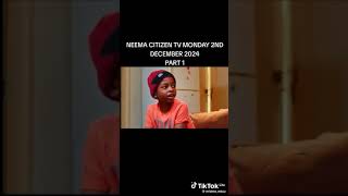 neema today episode 2nd Monday kenyacitizentv [upl. by Llerred]