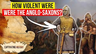 How Violent Were the Anglo Saxons [upl. by Earle814]