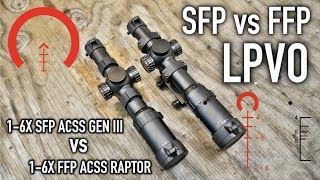 SFP vs FFP in LPVOs [upl. by Zicarelli]