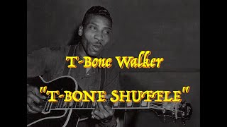 TBone Walker  “TBone Shuffle”  Guitar Tab ♬ [upl. by Joell]