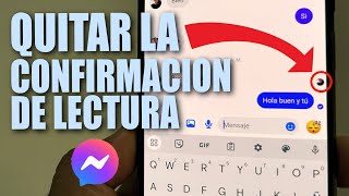 Cómo quitar la confirmación de lectura en Messenger [upl. by Aleksandr497]