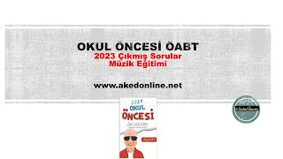 2023 Okul Öncesi ÖABT Müzik Eğitimi Çıkmış Sorular [upl. by Adnahsam138]