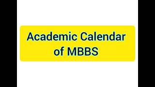 Academic Calendar of MBBS AY 202122 [upl. by Akenat875]