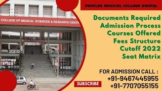 Peoples Medical College Bhopal  Admission Fees Structure Seat Matrix Counselling Cutoff etc [upl. by Hunger]