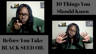 10 Things To Know Before You Take Black Seed Oil [upl. by Mehcanem]