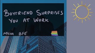 M4M M4TM Boyfriend Surprises You With Lunch at Work I Missed YouASMR BFE Domestic [upl. by Haskell210]