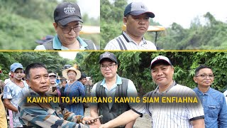 PWD amp SUPPLY MINISTER TEN KAWNPUI TO KHAMRANG KAWNG SIAM ENFIAH  21092024 [upl. by Romeon]