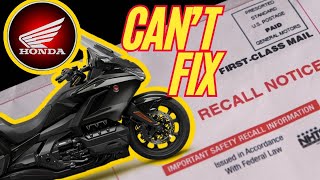 Recall FAIL Gold Wing HONDA CANT FIX  attn 2018 2019 2020 2021 2022 2023 2024  GL 1800 [upl. by Hayashi]