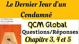 🔥QuestionsRéponsesLe Dernier Jour dun Condamnéchapitre3 4 et 5 إمتحن نفسكLExamen Régional [upl. by Ax291]