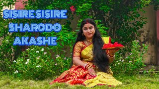 SISIRE SISIRE SHARODO AKASHE DANCE COVER BY  MEGHAMITA CHATTERJEE [upl. by Rennat]