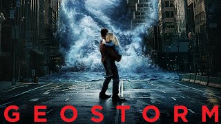 Geostorm Full Movie Review In Hindi  Hollywood Movie Fact And Story  Gerard Butler [upl. by Natasha838]