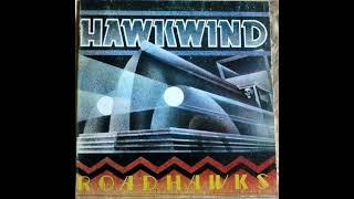 Hawkwind  Roadhawks 197074 Full Album Vinyl 1976 Comp [upl. by Gerstein]