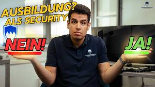 Ausbildung im Sicherheitsdienst Das solltest du wissen 🤔💭 security [upl. by Renruojos486]