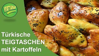 Türkische Teigtaschen Poğaça mit Kartoffeln  vegetarisch  CANAN´S REZEPTE [upl. by Ermengarde]