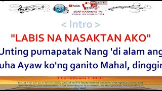 LABIS NA NASAKTAN AKO KARAOKE LYRICS BY JENNELYN YABU [upl. by Nairod]