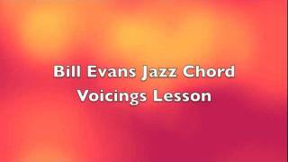 Bill Evans Chord Lesson [upl. by Watson126]